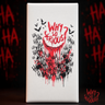 Nomad Why So Serious? The Last Laugh