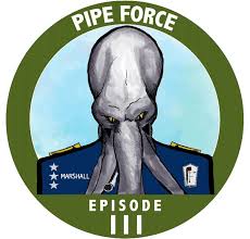 Sutliff LE Pipe Force EPISODE  III