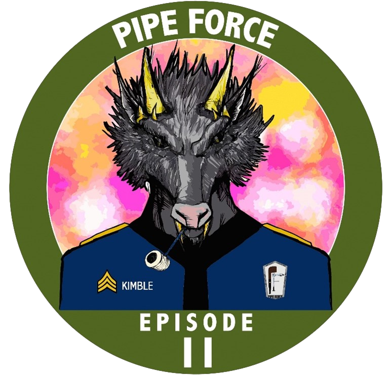 Sutliff LE Pipe Force EPISODE  II